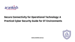 Secure Connectivity for Operational Technology- A Practical Cyber Security Guide for OT Environments